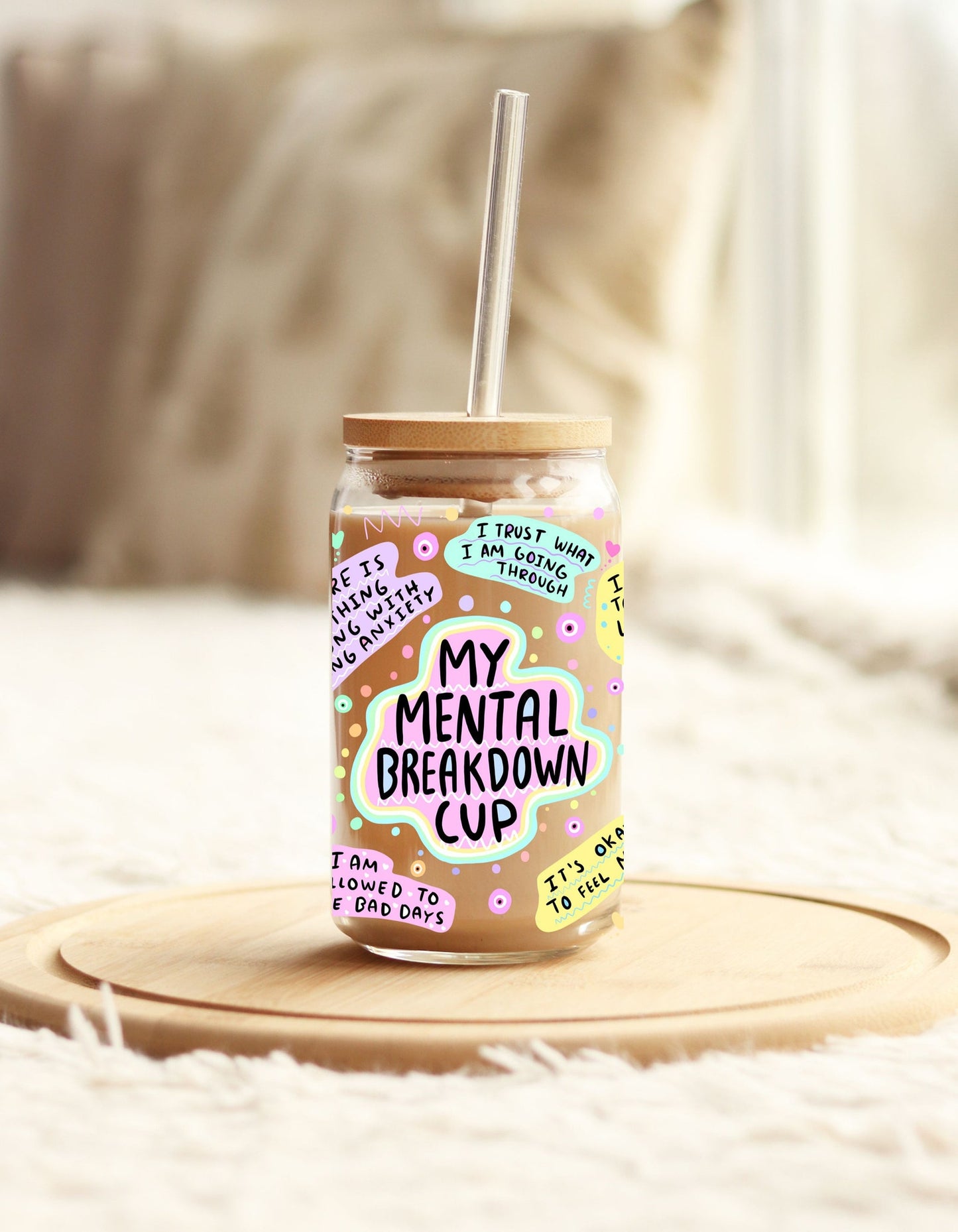 My Mental Breakdown Cup Glass Cups- Smoothie Cup. Bubble Tea. Aestheti –  Brooklynjadedesigns